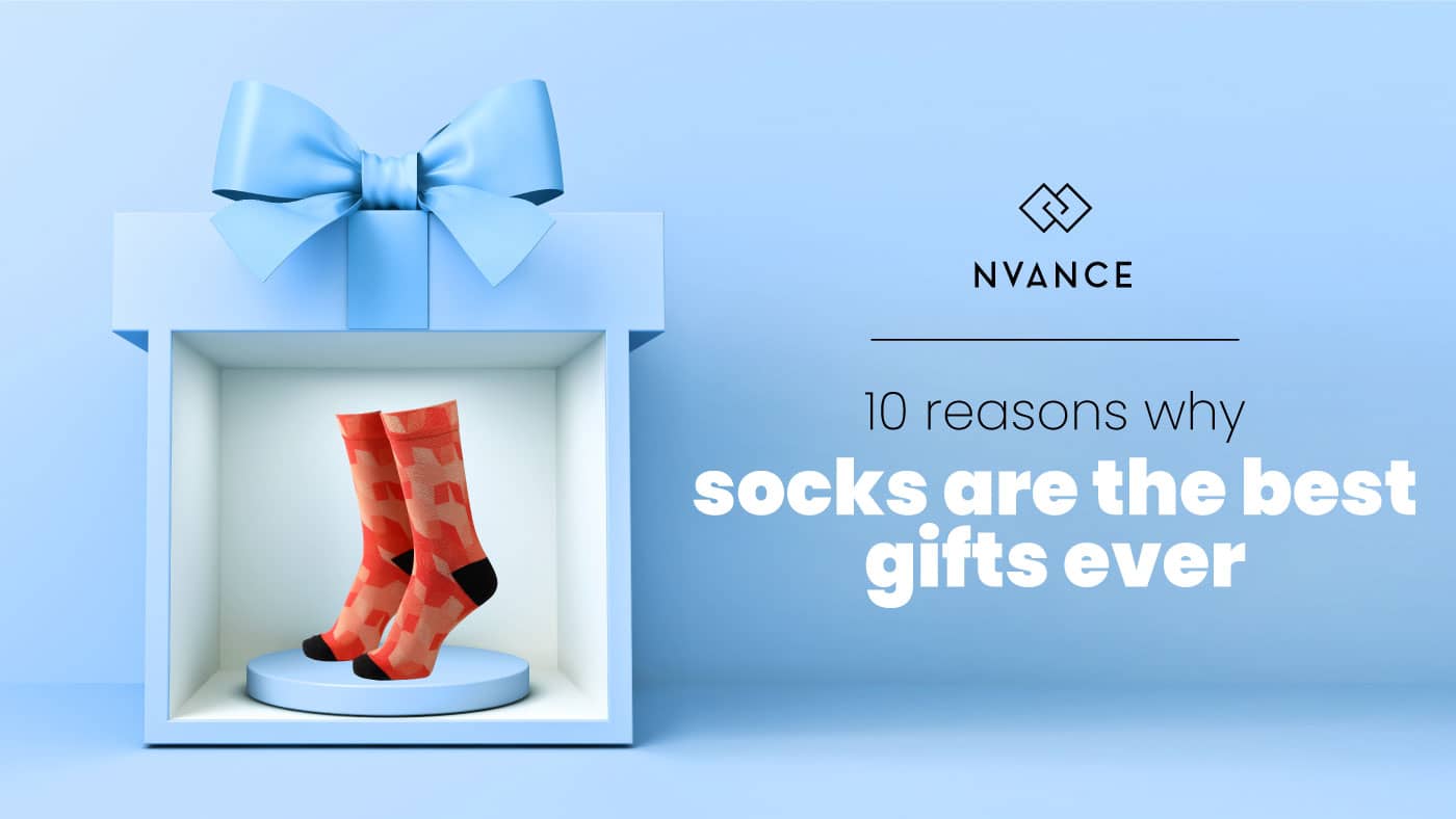 10 reasons why socks are the best gifts ever